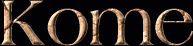 Kome First Name