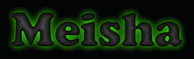 Meisha First Name