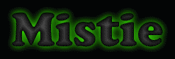 Mistie First Name