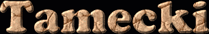 Tamecki First Name