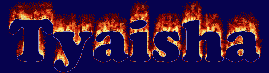 Tyaisha First Name