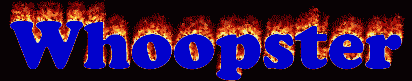 Whoopster First Name