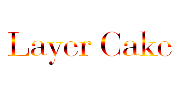 Layer Cake