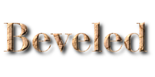 Beveled